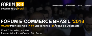eCommerce Brasil Forum 2016